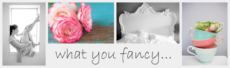what you fancy